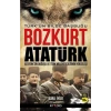 Bozkurt Atatürk: Türkün Bilge Başbuğu