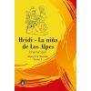Heidi - La Nina de Los Alpes - İspanyolca Hikayeler Seviye 2