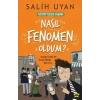 Nasıl Fenomen Oldum? (Acayip İşler Takımı)