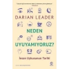 Neden Uyuyamıyoruz? - İnsan Uykusunun Tarihi