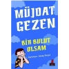 Bir Bulut Olsam