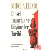 Dinsel İnançlar ve Düşünceler Tarihi 1