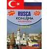 Açıklamalı Rusça Konuşma Klavuzu-Sözlük İlaveli