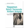 Yaşamın İkinci Yarısında Anlam Arayışı