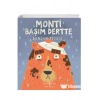 Monti Başım Dertte