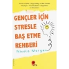 Gençler İçin Stresle Baş Etme Rehberi