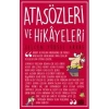 Atasözleri ve Hikayeleri