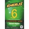 6. Sınıf Sosyal Bilgiler Enerji 6+6 Deneme Sınavı