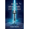 Aşkın Anahtarı: Fatiha Suresi