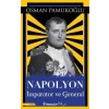 Napolyon İmparator ve General