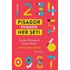 Pisagor Evimizin Her Şeyi - İçinden Geçen Matematik Dünya