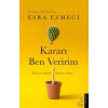 Kararı Ben Veririm