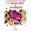 8. Sınıf  T. C. İnkılap Tarihi ve Atatürkçülük LGS