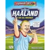 Erling Haaland - O Bir Gol Makinesi