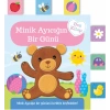 Minik Ayıcığım Birgünü
