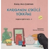 Karganın Eskici Dükkanı Değerler Eğitimi Serisi 4