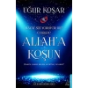 Allaha Koşun
