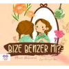 Bize Benzer mi ? - Küçük Merve’nin Büyük Soruları 2