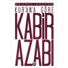 Kurana Göre Kabir Azabı