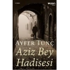 Aziz Bey Hadisesi