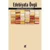 Edebiyata Övgü