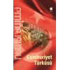 Cumhuriyet Türküsü