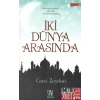 İki Dünya Arasında