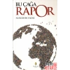 Bu Çağa Rapor