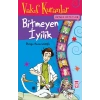 Örnek Hayatlar-Vakıf Kuranlar-Bitmeyen İyilik