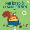 Her İstediği Olsun İsteyen Moli