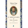 2.Abdülhamid ve Yıldız Hatıraları