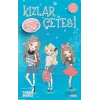 Kızlar Çetesi - Sevginin Gücü (Kokulu Kitap)