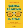 Şaşmaz Bilimcinin El Kitabı