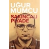 Sakıncalı Piyade