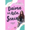 Daima ve Asla Senin