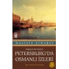 Petersburg’da Osmanlı İzleri