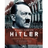 Hitler - Canavarın Ardındaki Adam