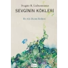 Sevginin Kökleri