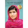 Ben, Malala