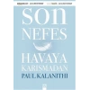 Son Nefes Havaya Karışmadan