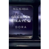 Gecenin Hikayesi - Dora - Ciltli