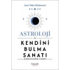 Astroloji ve Kendini Bulma Sanatı