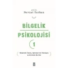 Bilgelik Psikolojisi 1 - Rasyonel İnanç Spinozanın Yanılgısı ve Evrimin Evrimi