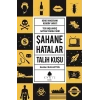 Şahane Hatalar 2 - Talih Kuşu