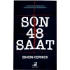 Son 48 Saat
