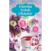 Manolya Kokulu Hikayeler