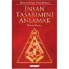 İnsan Tasarımını Anlamak