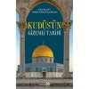 Kudüsün Gizemli Tarihi