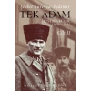 Tek Adam Mustafa Kemal 1919-1922 Cilt II