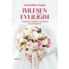 İyileşen Evliliğim